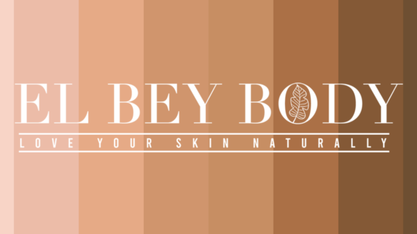 El Bey Body “Love Your Skin Naturally”