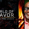 World of Flavor with Big Moe Cason