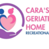 Cara’s Geriatric Home Recreational Services