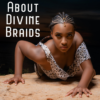 Divine Braids