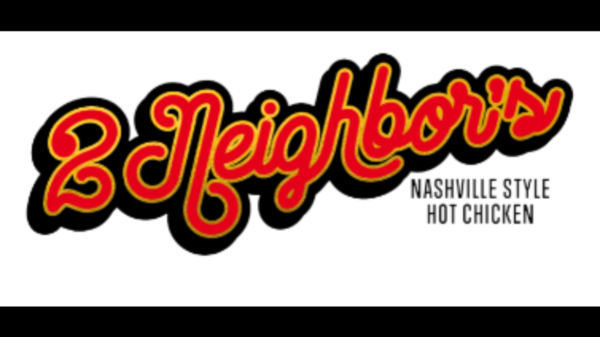 2 Neighbors Hot Chicken