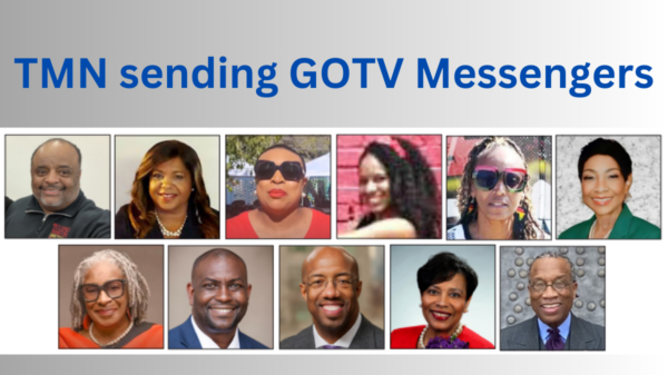 TMN sending GOTV Messengers